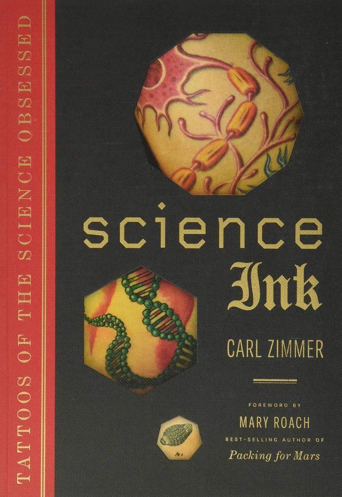 portada del libro science ink de Carl Zimmer. Libro de tatuajes inspirados en la ciencia